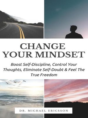 cover image of Change Your Mindset